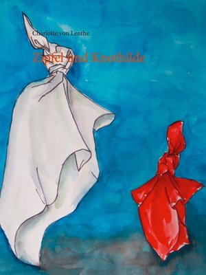 cover image of Zipfel und Knothilde